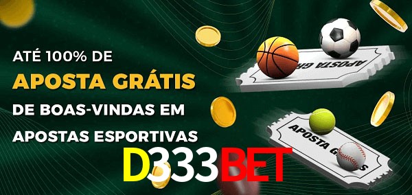 D333Bet Ate 100% de Aposta Gratis