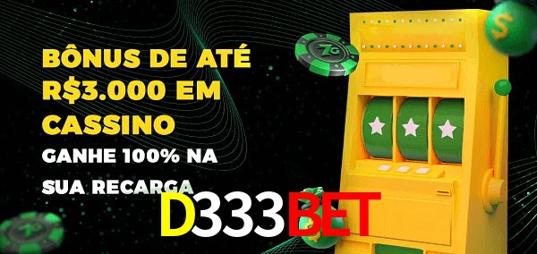 D333Bet melhor bônus de depósito